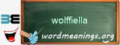 WordMeaning blackboard for wolffiella